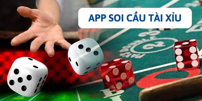 App soi cầu tài xỉu