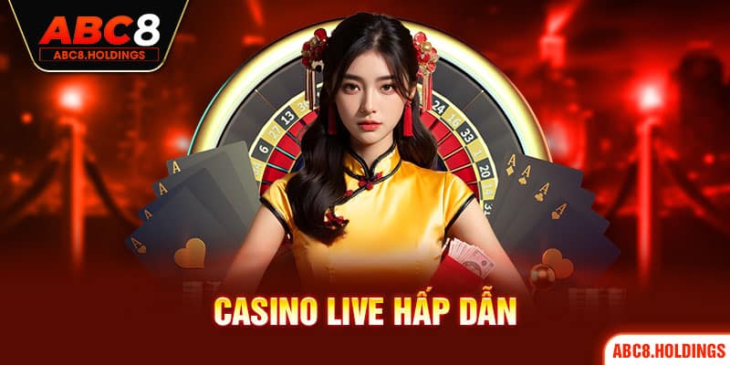 Casino live hấp dẫn