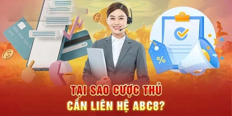 Liên hệ ABC8 để nhận hỗ trợ từ bộ phận CSKH chuyên nghiệp