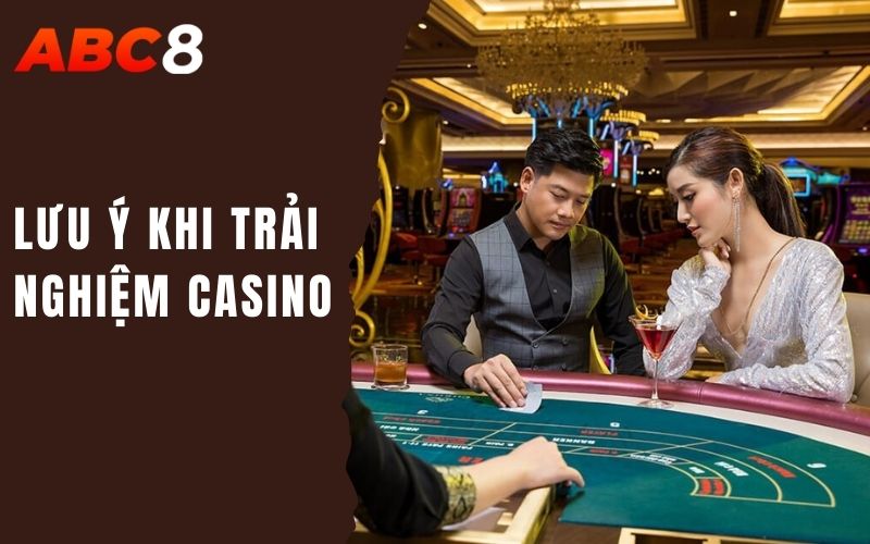 Casino Theo Văn Hóa - Trải Nghiệm Đỉnh Cao Cho Mọi Đối Tượng 3 lưu ý khi trải nghiệm casino